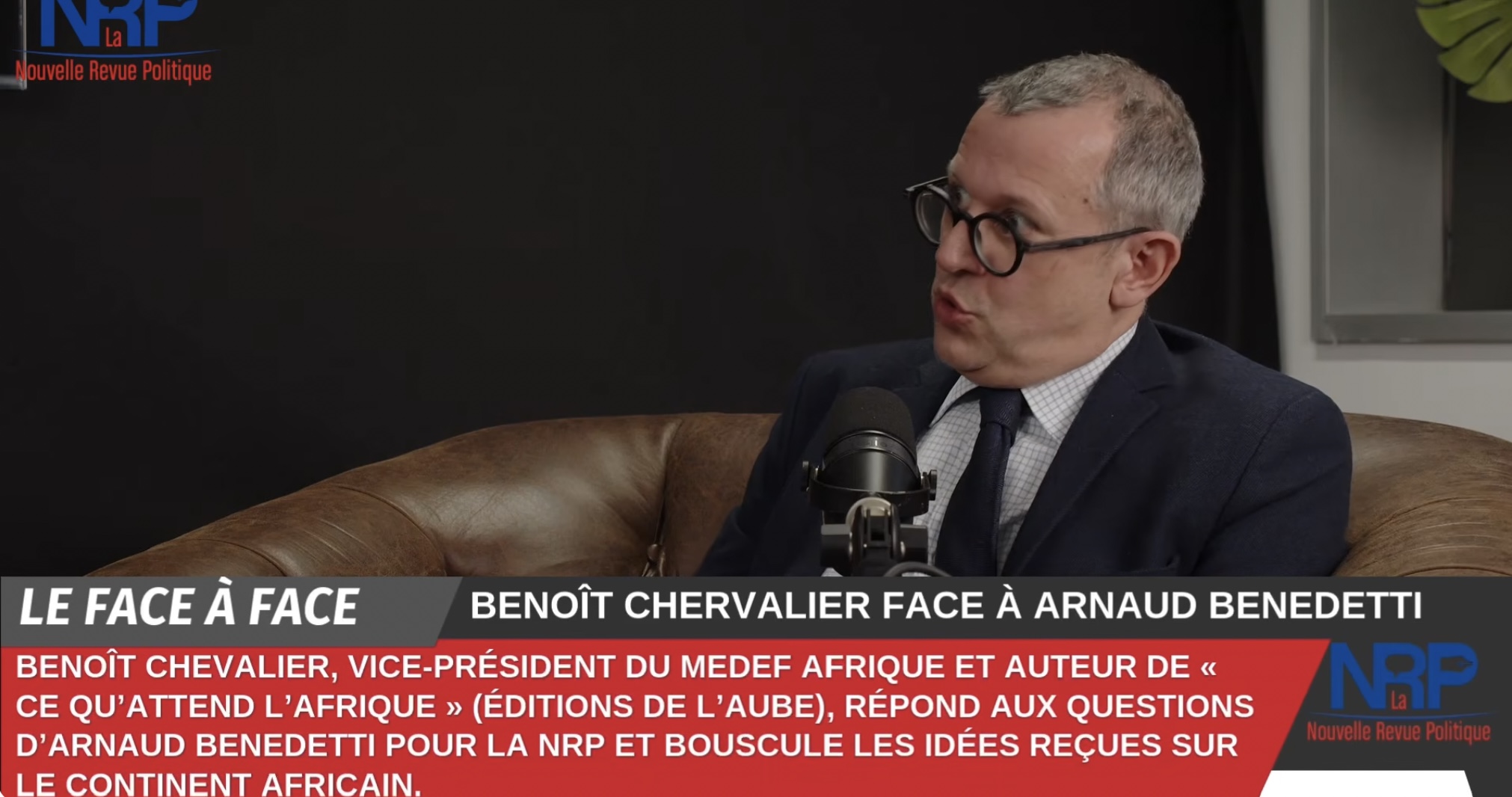Ce qu’attend vraiment l’Afrique : Benoît Chevalier bouscule les idées reçues