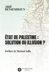 État de Palestine : solution ou illusion ?